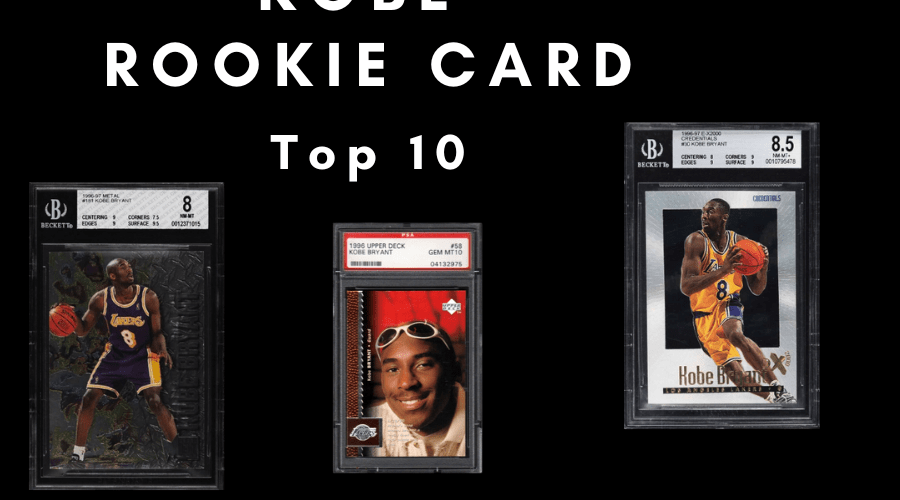 Top 10 Kobe Bryant Rookie Cards To Collect